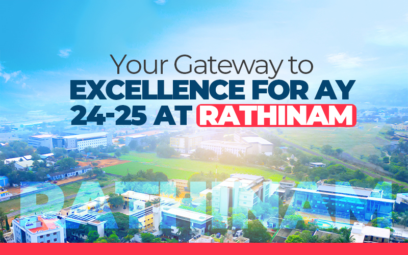 Your Gateway to Excellence for AY 24-25 at Rathinam