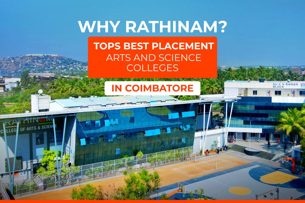 Best Placement Arts and Science Colleges in Coimbatore | Rathinam Institutions
